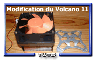 Guide de modification : Thermaltake Volcano 11