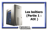 Les botiers ATX