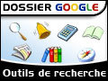  Google : tous ses outils de recherche