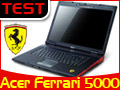 Acer Ferrari 5000 : excs de vitesse ?