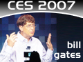 CES 2007 : Keynote Bill Gates